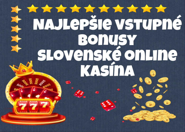 Najlepšie online kasína na Slovensku Kde nájsť zábavu a výhry -1028545572 Najlepšie online kasína na Slovensku Kde nájsť zábavu a výhry -1028545572